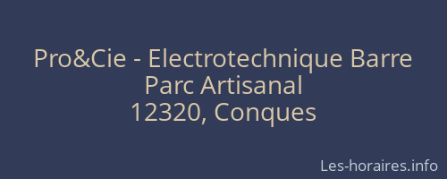 Pro&Cie - Electrotechnique Barre