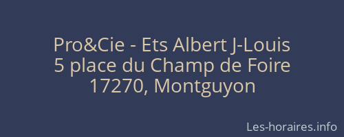 Pro&Cie - Ets Albert J-Louis