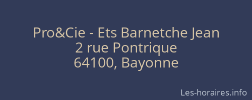 Pro&Cie - Ets Barnetche Jean