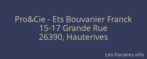 Pro&Cie - Ets Bouvanier Franck