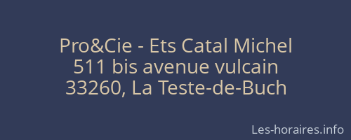 Pro&Cie - Ets Catal Michel