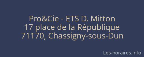 Pro&Cie - ETS D. Mitton