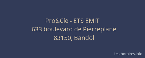 Pro&Cie - ETS EMIT