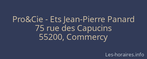 Pro&Cie - Ets Jean-Pierre Panard