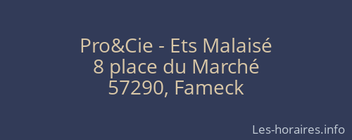 Pro&Cie - Ets Malaisé