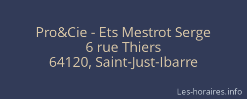 Pro&Cie - Ets Mestrot Serge