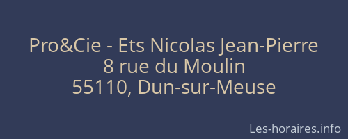 Pro&Cie - Ets Nicolas Jean-Pierre