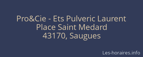 Pro&Cie - Ets Pulveric Laurent
