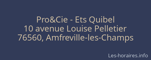 Pro&Cie - Ets Quibel