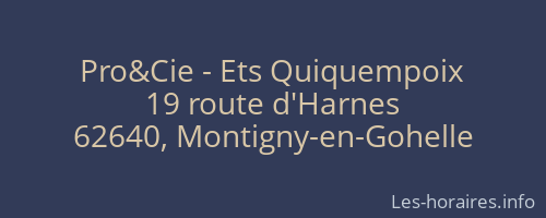 Pro&Cie - Ets Quiquempoix