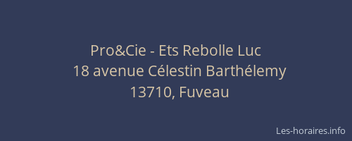 Pro&Cie - Ets Rebolle Luc