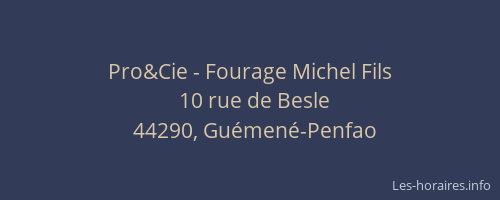 Pro&Cie - Fourage Michel Fils