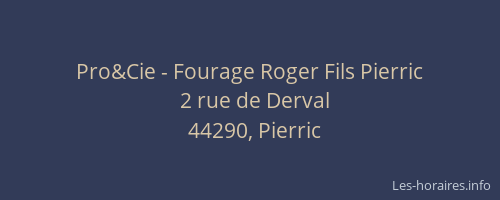 Pro&Cie - Fourage Roger Fils Pierric