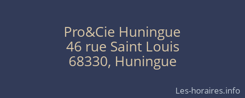 Pro&Cie Huningue