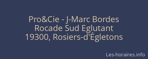 Pro&Cie - J-Marc Bordes