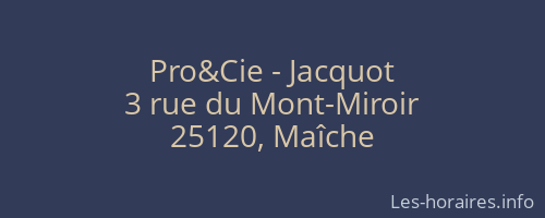 Pro&Cie - Jacquot