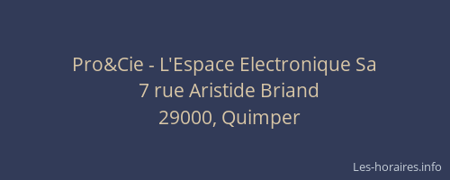Pro&Cie - L'Espace Electronique Sa