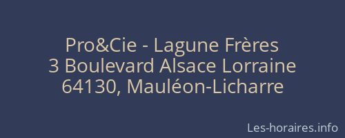 Pro&Cie - Lagune Frères