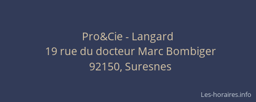 Pro&Cie - Langard