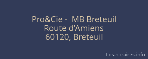 Pro&Cie -  MB Breteuil