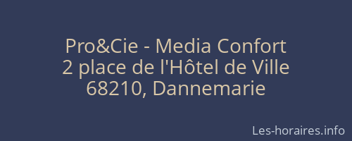 Pro&Cie - Media Confort