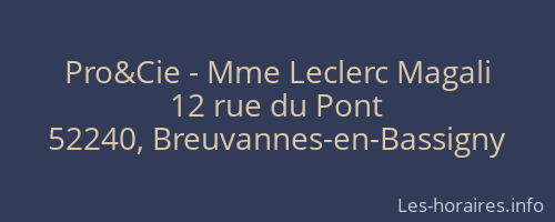 Pro&Cie - Mme Leclerc Magali