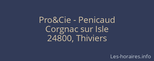 Pro&Cie - Penicaud