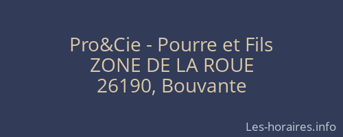 Pro&Cie - Pourre et Fils