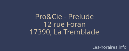 Pro&Cie - Prelude