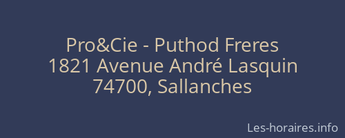 Pro&Cie - Puthod Freres