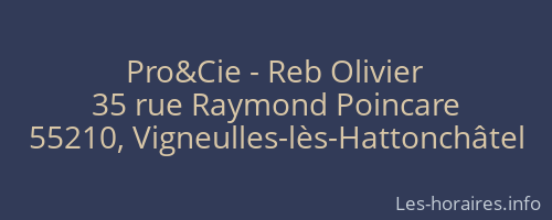 Pro&Cie - Reb Olivier