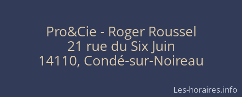 Pro&Cie - Roger Roussel