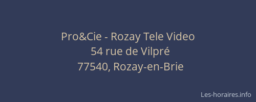 Pro&Cie - Rozay Tele Video