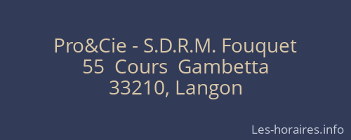 Pro&Cie - S.D.R.M. Fouquet