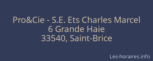 Pro&Cie - S.E. Ets Charles Marcel