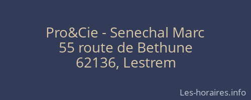 Pro&Cie - Senechal Marc