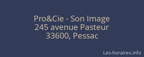 Pro&Cie - Son Image