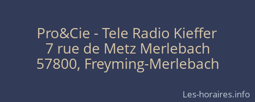 Pro&Cie - Tele Radio Kieffer