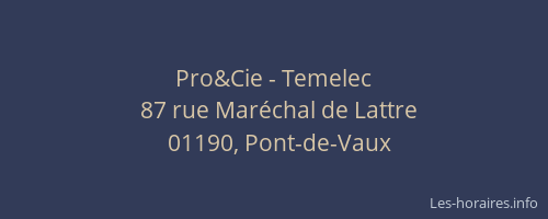 Pro&Cie - Temelec