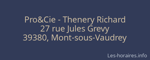 Pro&Cie - Thenery Richard
