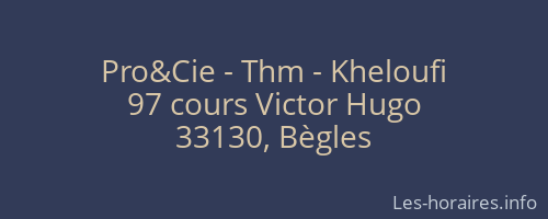Pro&Cie - Thm - Kheloufi