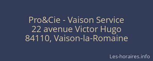 Pro&Cie - Vaison Service