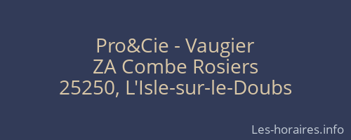 Pro&Cie - Vaugier
