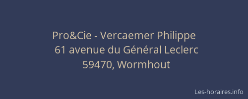 Pro&Cie - Vercaemer Philippe