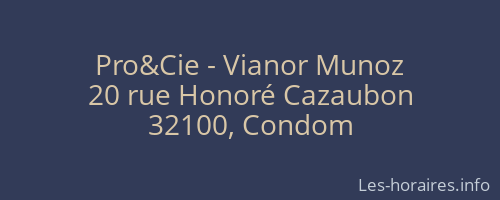 Pro&Cie - Vianor Munoz
