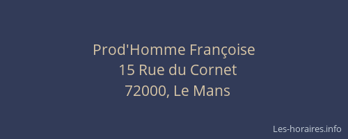 Prod'Homme Françoise