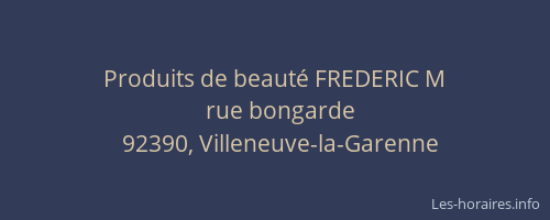 Produits de beauté FREDERIC M