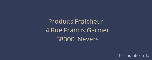 Produits FraIcheur