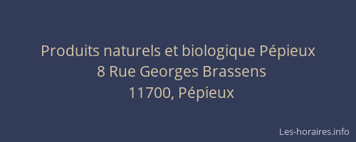 Produits naturels et biologique Pépieux