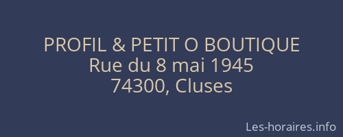 PROFIL & PETIT O BOUTIQUE